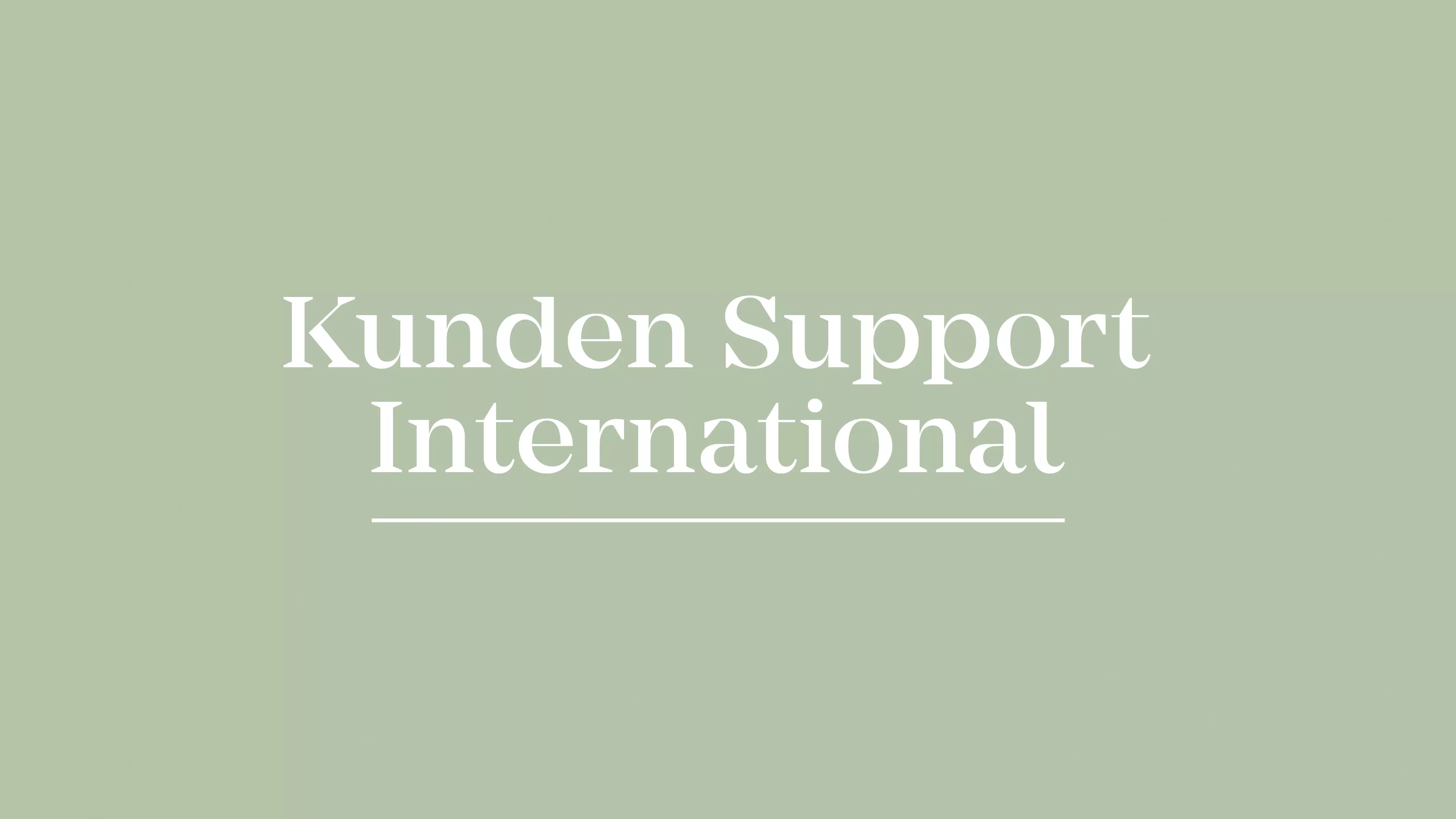 Kunden Support International